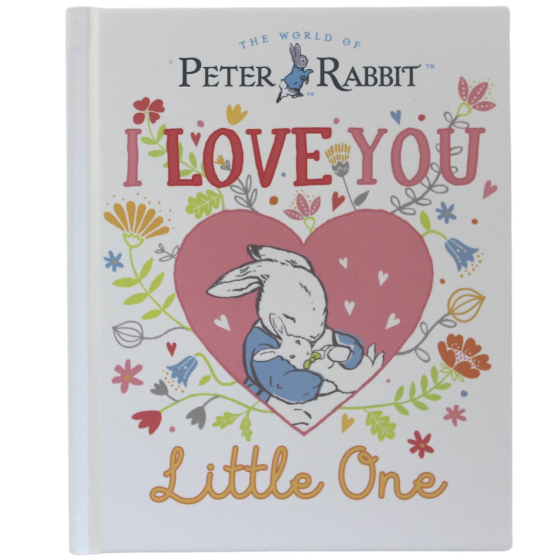 Baby Board Book I Love You Little One From Peter Rabbit Hamper