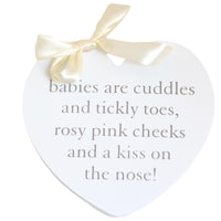 Babies are Cuddles Heart Plaque